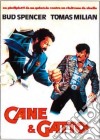 Cane E Gatto dvd