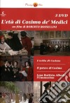 Eta' Di Cosimo De' Medici (L') (3 Dvd) dvd