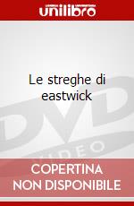 Le streghe di eastwick dvd