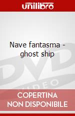 Nave fantasma - ghost ship dvd