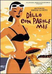 Dillo Con Parole Mie dvd