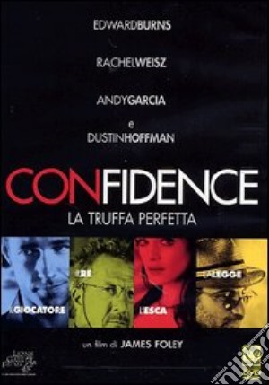 Confidence - La Truffa Perfetta film in dvd di James Foley