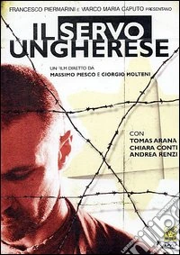 Servo Ungherese (Il) dvd