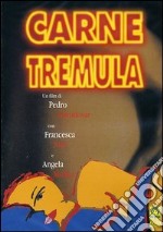 Carne Tremula dvd