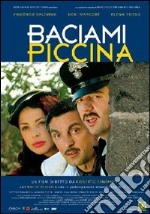 Baciami Piccina dvd