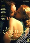 Contessa Bianca (La) dvd
