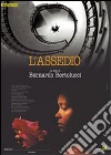 Assedio (L') dvd