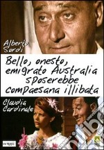 Bello Onesto Emigrato Australia Sposerebbe Compaesana Illibata dvd