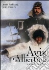 Avik E Albertine dvd