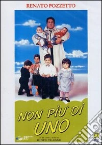 Non Piu' Di Uno dvd
