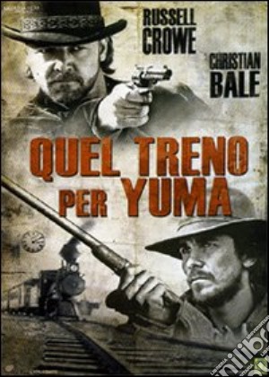 Quel Treno Per Yuma (2007) film in dvd di James Mangold