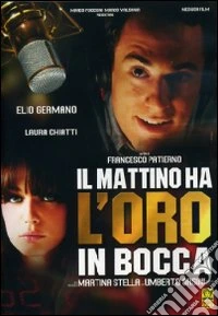 Mattino Ha L'Oro In Bocca (Il) dvd