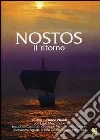 Nostos - Il Ritorno dvd