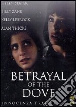 Betrayal of the Dove dvd