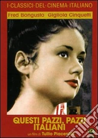 Questi Pazzi, Pazzi Italiani dvd