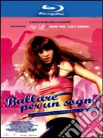 (Blu Ray Disk) Ballare Per Un Sogno