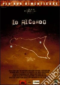 Io ricordo dvd