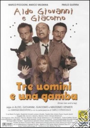 Tre Uomini E Una Gamba film in dvd di Massimo Venier