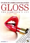 Gloss film in dvd di Andrei Konchalovsky
