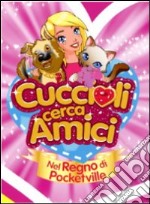 Cuccioli Cerca Amici #01 (Dvd+Stickers) dvd