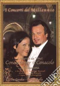 I concerti del millennio. Concerto per il Cenacolo dvd