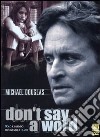 Don't Say A Word (2 Dvd) dvd