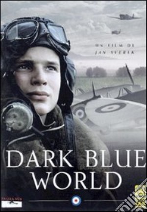 Dark Blue World film in dvd di Jan Sverak