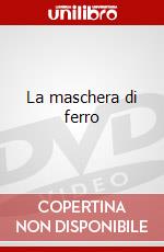 La maschera di ferro dvd