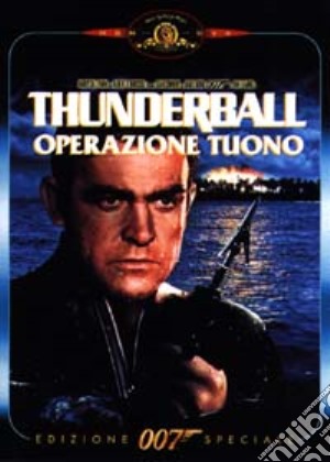 Agente 007. Thunderball: operazione Tuono film in dvd di Terence Young