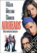 Airheads - Una Band Da Lanciare dvd