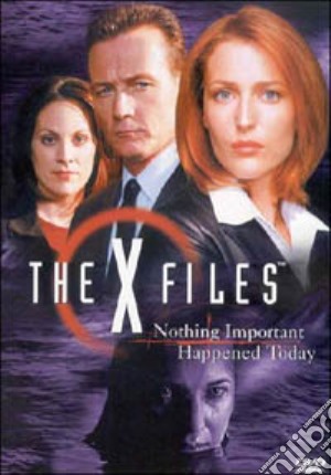 X Files - Nothing Important Happened Today film in dvd di Rob Bowman,Chris Carter,R.W. Goodwin,Michael Lange,David Nutter