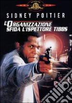 L' Organizzazione Sfida L'Ispettore Tibbs 