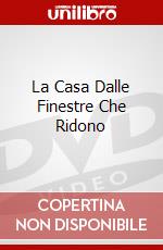 La Casa Dalle Finestre Che Ridono dvd