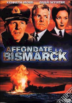 Affondate La Bismarck film in dvd di Lewis Gilbert   