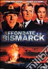 Affondate La Bismarck dvd