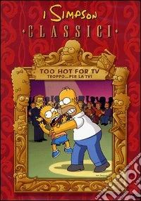 Simpson (I) - Too Hot For Tv dvd