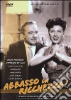 Abbasso la ricchezza! dvd