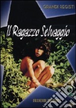 Il ragazzo selvaggio dvd