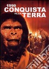 1999 - Conquista Della Terra dvd