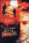 Setta Dei Dannati (La) film in dvd di Brian Helgeland