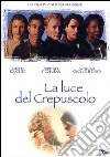 La Luce Del Crepuscolo  dvd