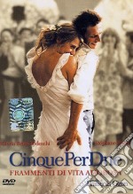 CinquePerDue. Frammenti di vita amorosa dvd