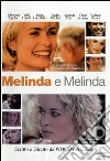 Melinda E Melinda dvd