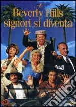 A Beverly Hills Signori Si Diventa dvd