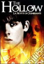 Hollow (The) - La Notte Di Ognissanti dvd