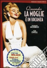 Quando la moglie è in vacanza dvd