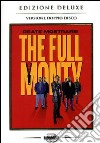Full Monty - Squattrinati Organizzati (Deluxe Edition) (2 Dvd) dvd