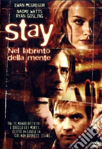 Stay - Nel Labirinto Della Mente dvd