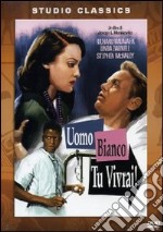 Uomo Bianco Tu Vivrai! dvd