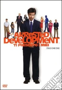 Arrested Development - Ti Presento I Miei - Stagione 02 (3 Dvd) dvd